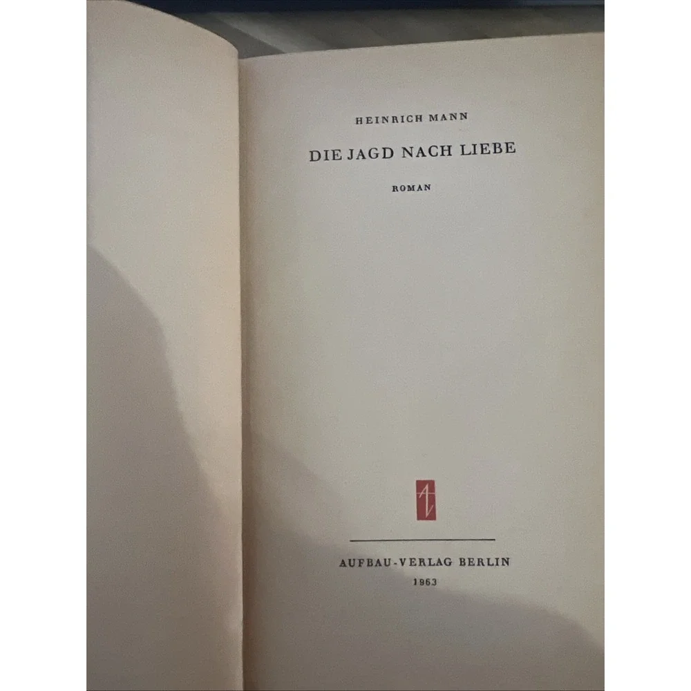 Heinrich Mann Die Jagd Nach Liebe